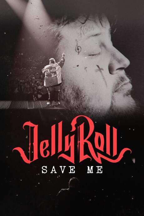 Jelly Roll: Save Me
